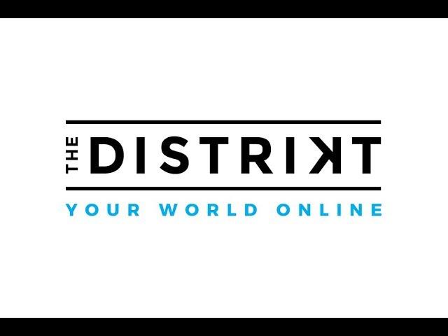 THE DISTRIKT