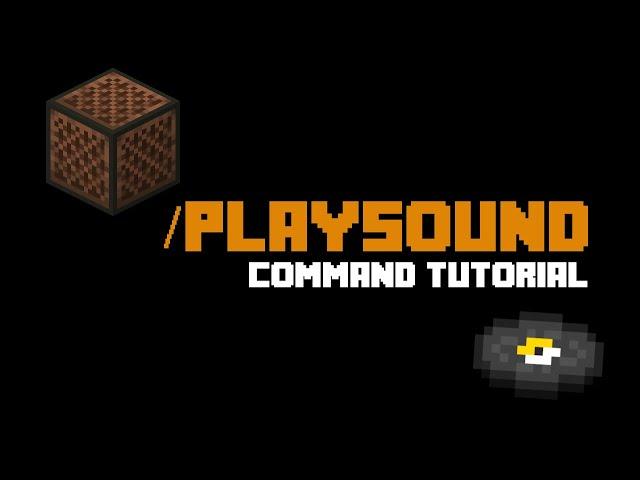 Playsound (1.15-1.16) (Command Tutorial) (All Command Series)