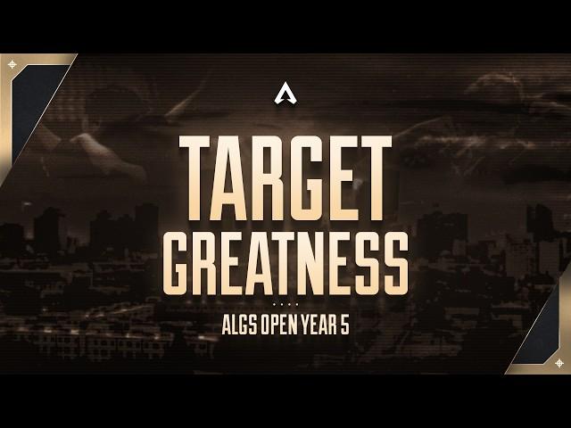 Target Greatness | ALGS Open Official Trailer