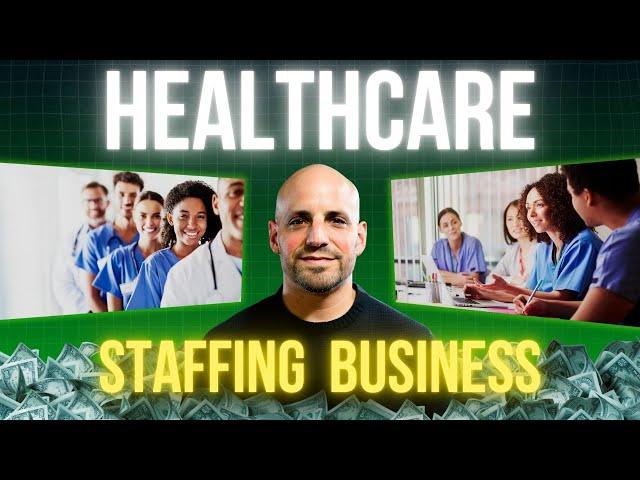 How to Build a High-Growth Medical Staffing Business with Multiple Revenue Streams