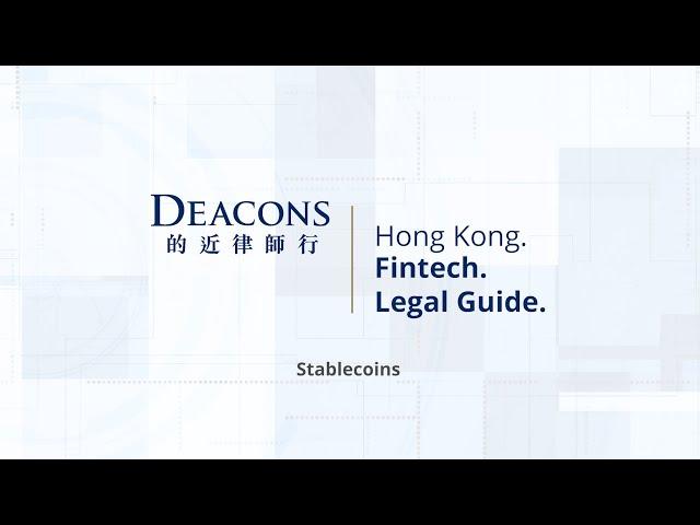 Deacons Fintech Legal Guide : Stablecoins