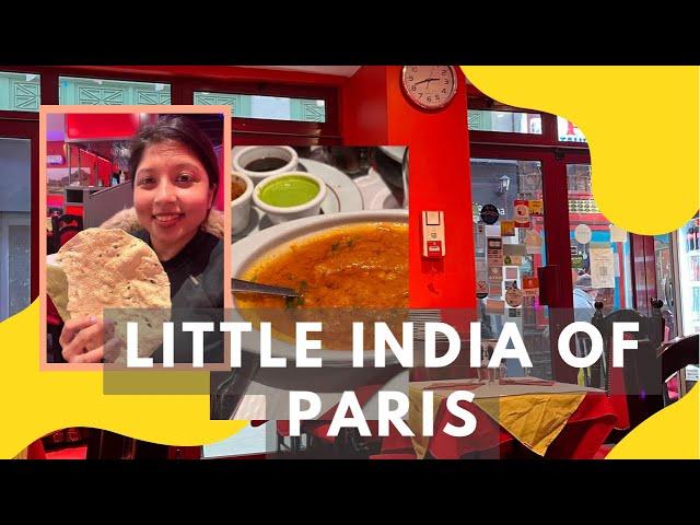 The Little India Of Paris || Exploring The Little India || Indian food || Indian Restaurant in paris