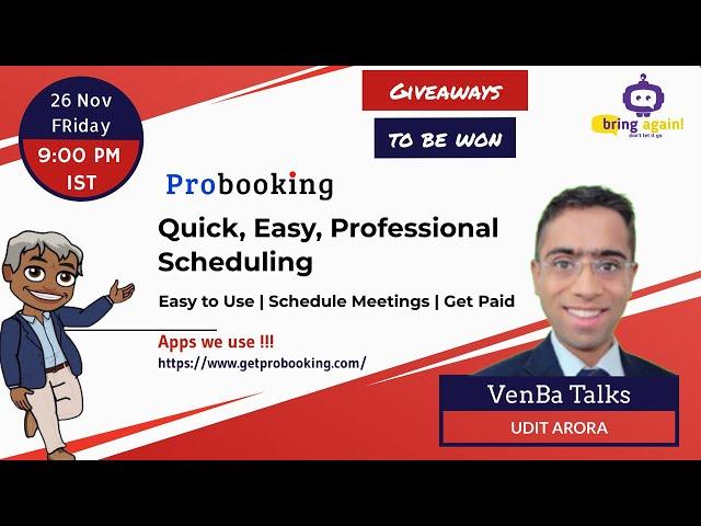 ProBooking Event: Quick, Easy, Professional Scheduling With Udit Arora