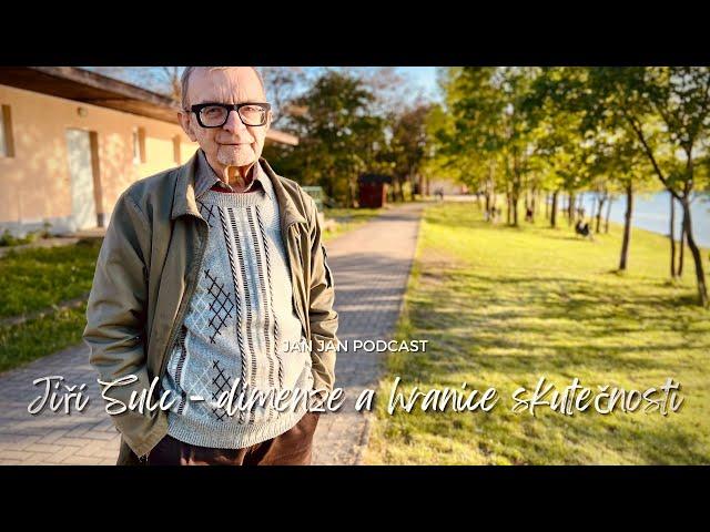 Jiří Šulc - Dimenze a hranice skutečnosti