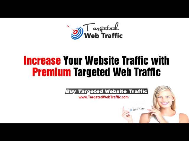 Buy Targeted Traffic, Buy Website Traffic, Targeted Website Traffic and Boost website Traffic