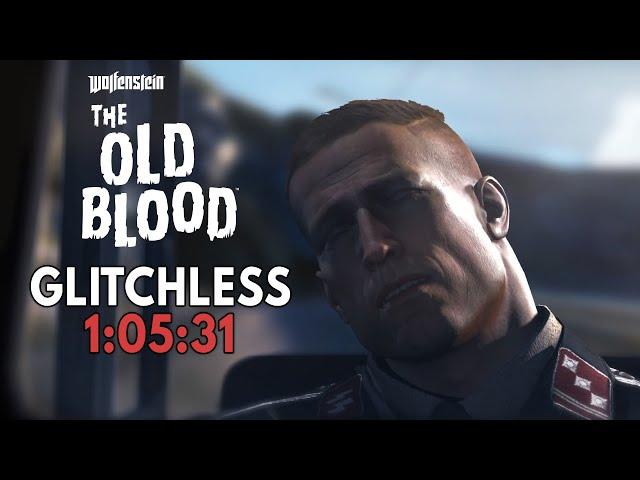 Wolfenstein: The Old Blood Glitchless Speedrun in 1:05:31 [World Record]