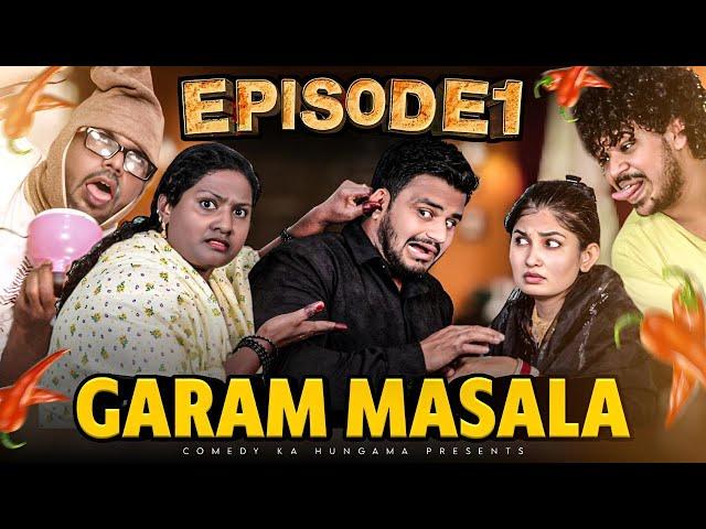 Garam Masala || Episode -1 || Taffu || @ComedykaHungamataffu