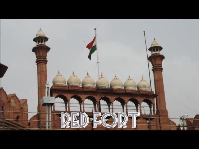 Red Fort | Delhi Tour Part 5