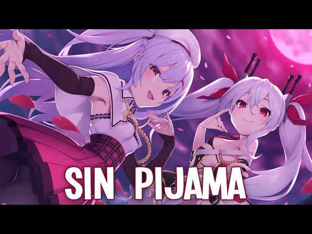 Nightcore - Sin Pijama