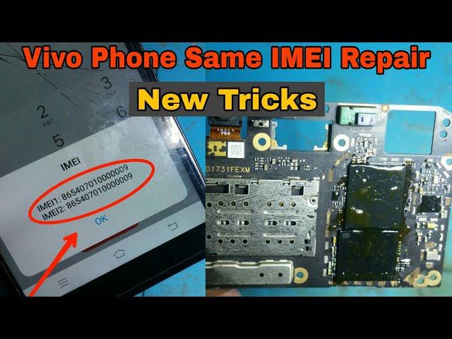 Vivo Phone Same IMEI Repair | Vivo Y71 IMEI Repair Solution  |New Tricks