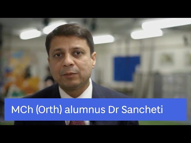 MCh (Orth) alumnus Dr Parag Sancheti discusses his Dundee experience