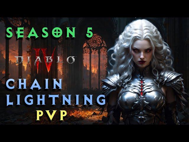 Diablo 4 - Season 5 - Sorceress (Chain Lightning ) PvP