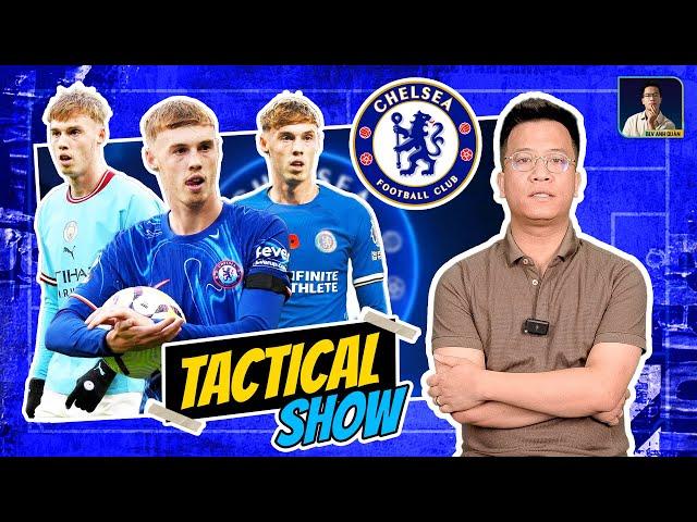 TACTICAL SHOW: COLE PALMER VÀ HÀNH TRÌNH CHỨNG TỎ BẢN THÂN TRÊN BẢN ĐỒ BÓNG ĐÁ THẾ GIỚI