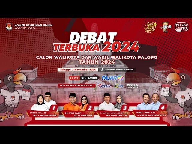 DEBAT TERBUKA, CALON WALIKOTA DAN WAKIL WALIKOTA PALOPO TAHUN PEMILIHAN 2024