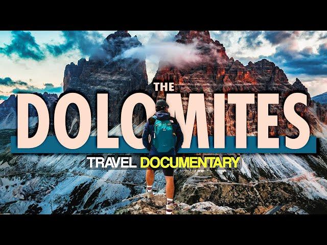 DISCOVERING THE DOLOMITES  | The Alps' Best-Kept Secret – Travel Documentary