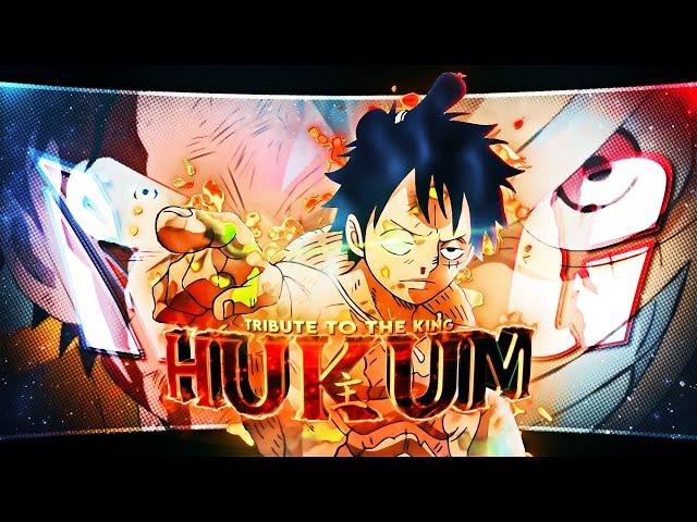 LUFFY  - "HUKUM" Badass 4K! |  [AMV/EDIT]  | Luffy Becomes Yonko