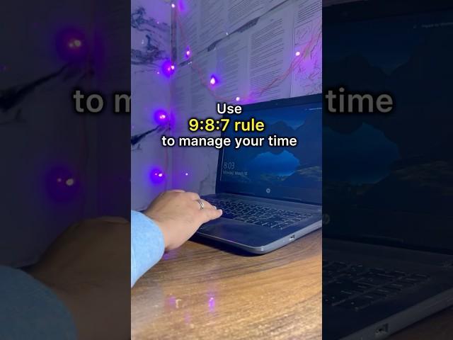 Best 9-Hour Study Routine for Success! | 9:8:7 Rule Explained #motivation #study #neet #jee #upsc