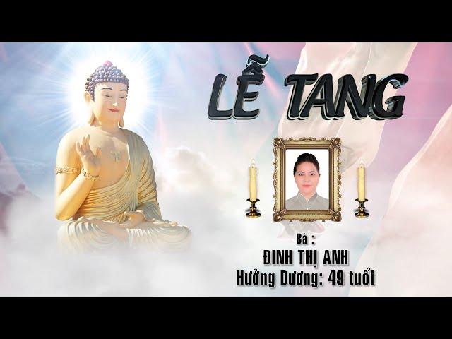 Lễ tang bà ĐINH THỊ ANH 26.01.2025