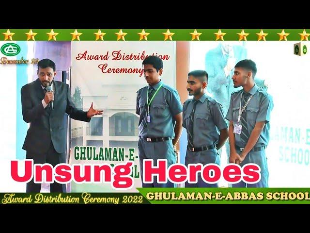 Unsung Heroes | Ghulaman e Abbas School | Ghulaman e Abbas | Award Distribution Ceremony | Ghulaman