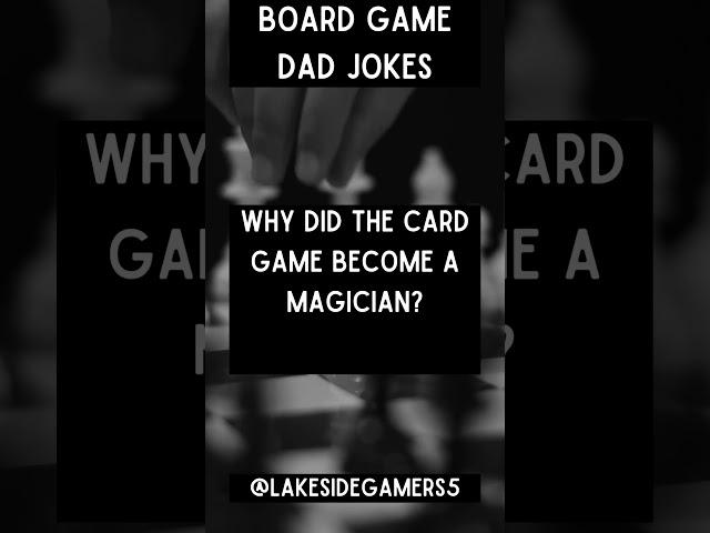 Board Game Dad Joke for October 14, 2023
