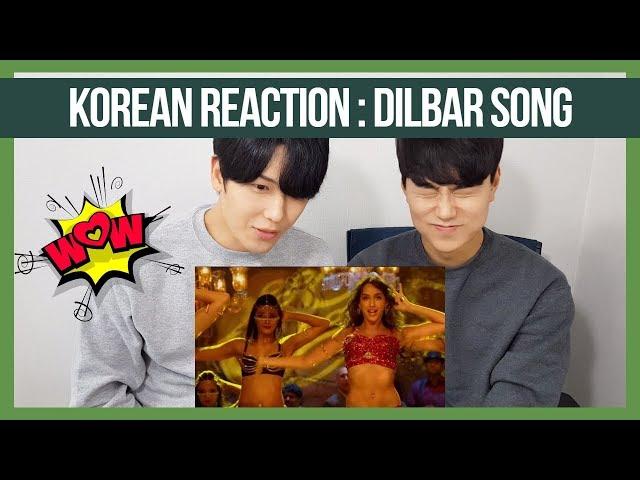 DILBAR Reaction by Korean dost | Satyameva Jayate | Nora Fatehi | Foreigners Reaction 2019