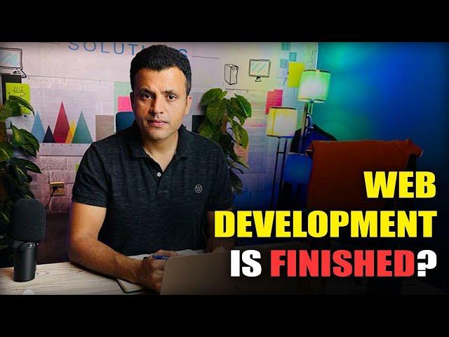 Web Development Finished?