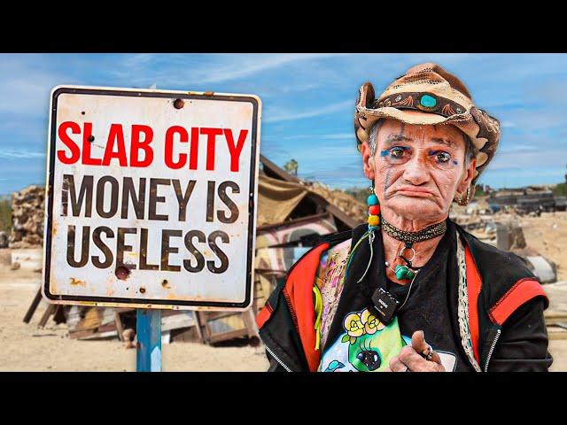 Inside Slab City: Where Money Is Worth NOTHING