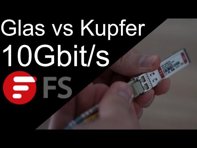 10Gbit im LAN - Glas vs. Kupfer