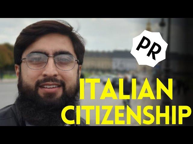 How to get Italian PR and Citizenship ?