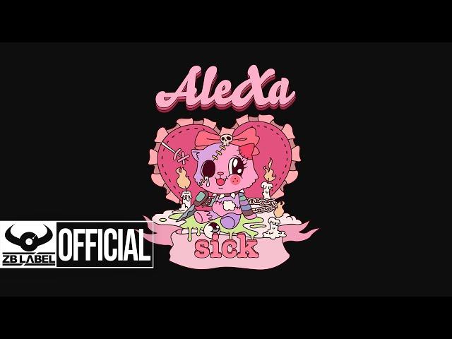 AleXa (알렉사) – 'sick' Official Audio