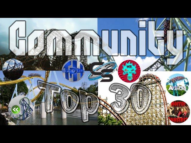 The Community's Top 30 Roller Coasters on Earth