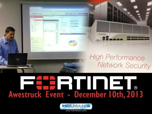 Fortinet "Awestruck" Event: High Performance Network Security