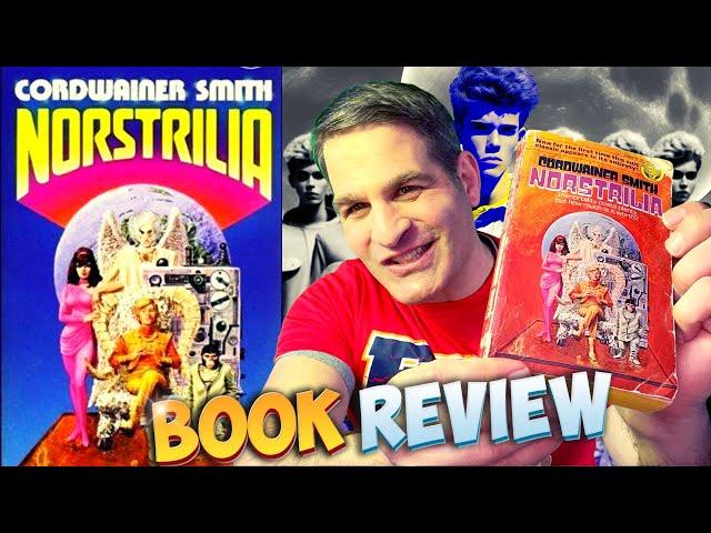 Norstrilia by Cordwainer Smith | Book Review