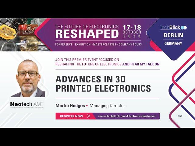 Neotech AMT | Advances in 3D Printed Electronics