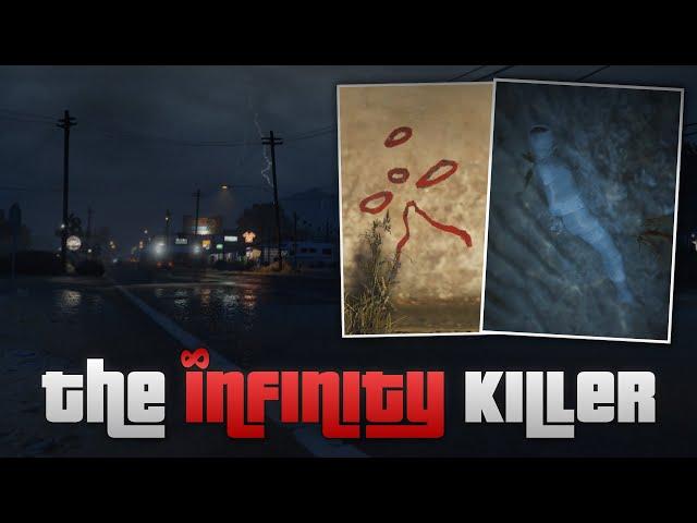 The Infinity Killer - Grand Theft Auto V