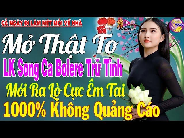 LK Nhạc Trữ Tình Bolero KHÔNG QUẢNG CÁO Cả Xóm Phê -TUYỆT PHẨM Bolero Sến Xưa Ngọt Ngào TOÀN BÀI HAY