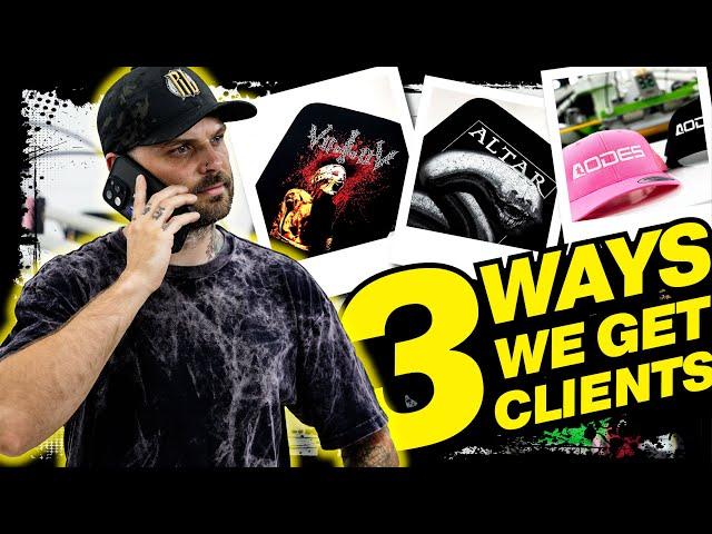 3 Ways That I Get Clients For My Print Shop