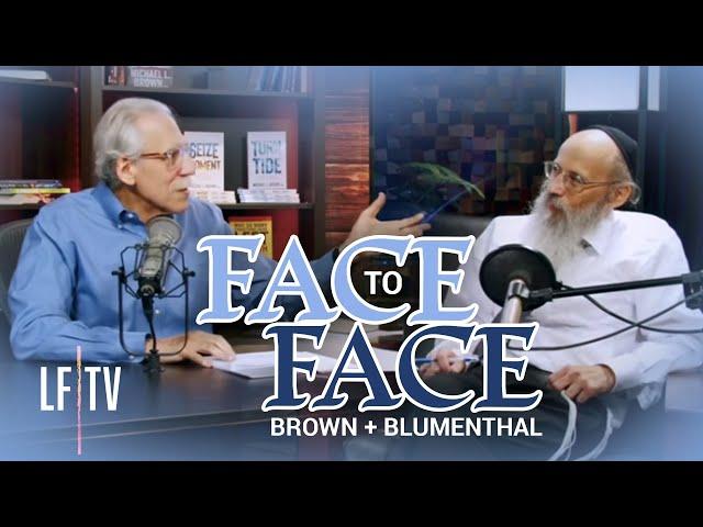 Face to Face: Dr. Brown Responds to Rabbi Blumenthal