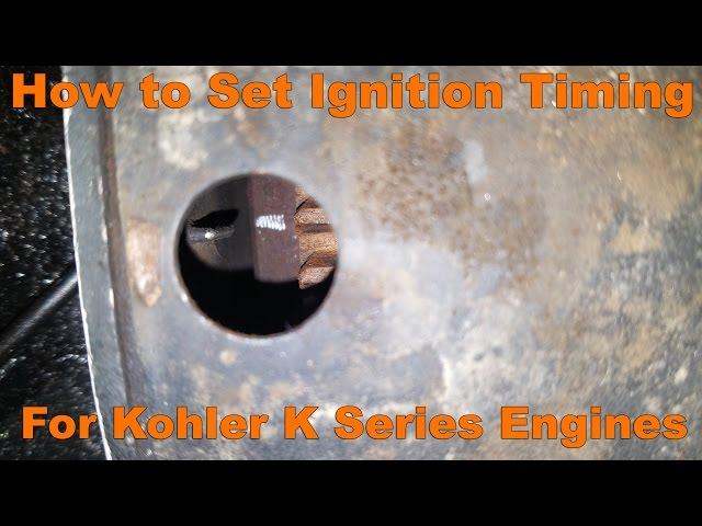 How to Set Ignition Timing for Kohler K Series Engines