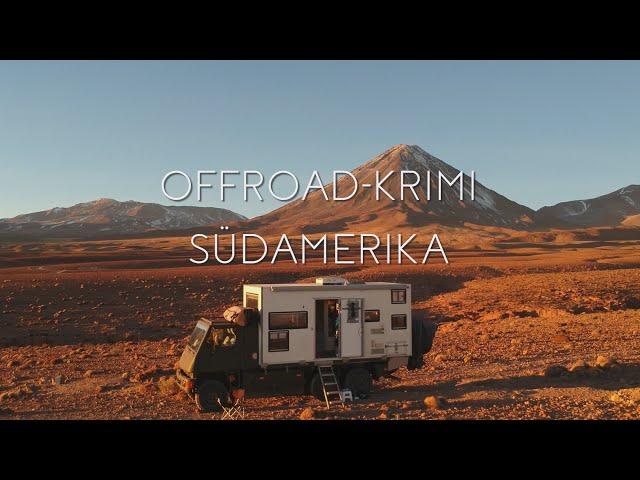 "Grenzenlos - Die Welt entdecken" Offroad-Krimi Südamerika