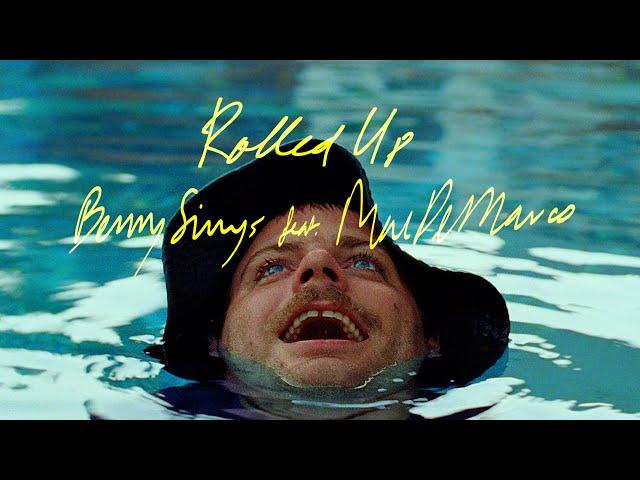 Benny Sings - Rolled Up feat. Mac DeMarco