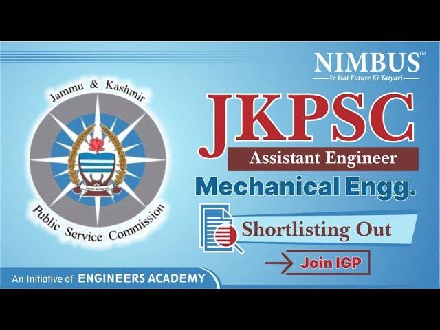 JKPSC AE Mechanical Engineering interview shortlisting out | Join Interview Guidance & Preparation