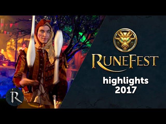 RuneFest 2017 - Highlights