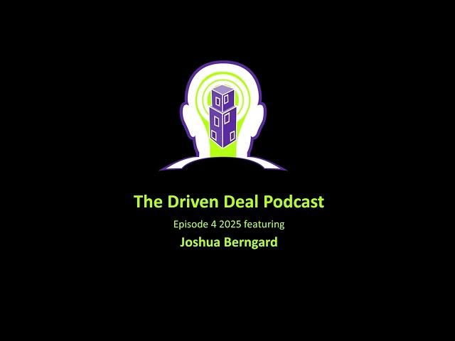 The Driven Deal Podcast episode 4