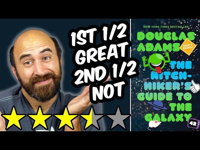 Hitchhiker's Guide to the Galaxy (spoiler free review) by Douglas Adams