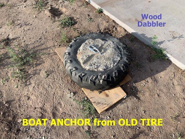 BOAT ANCHOR from OLD TIRE