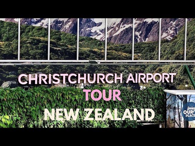 Christchurch Airport Tour / Pinoy in New Zealand