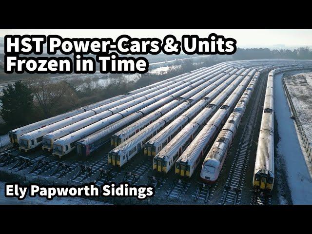 HST Power-Cars & Units FROZEN in TIME at Ely Papworth Sidings - Aerial Views of Potters Storage