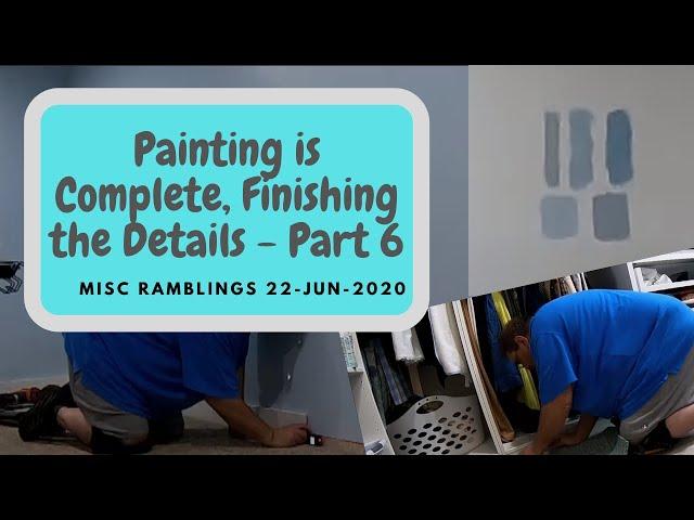 Finishing Up the Remodel and Heading Home - Master Bedroom Remodel Part 6