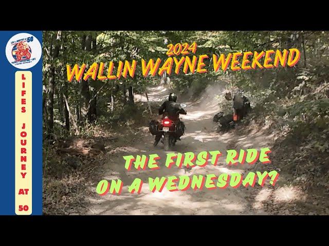 Wallin Wayne Weekend The First Ride!